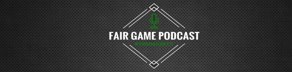 Fair Game Podcast