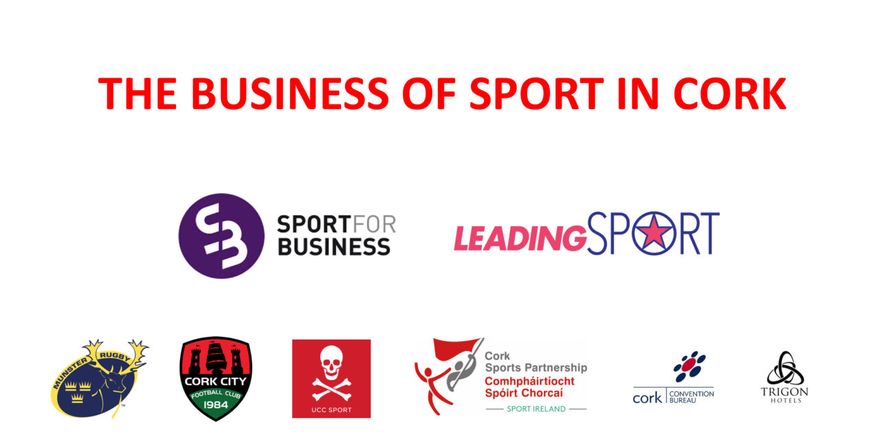 Sport for Business Coming to Cork