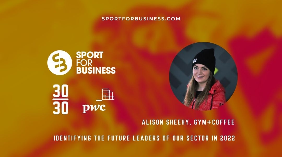 30 Under 30 for 2022 – Alison Sheehy