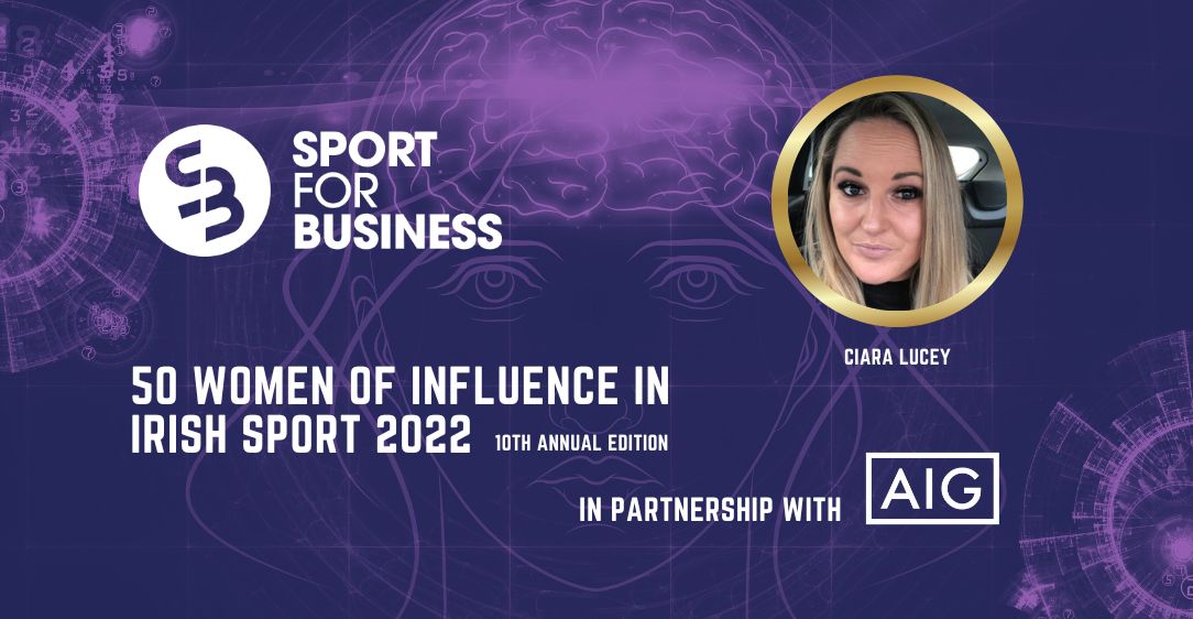 50 Women of Influence in Irish Sport 2022 – Ciara Lucey