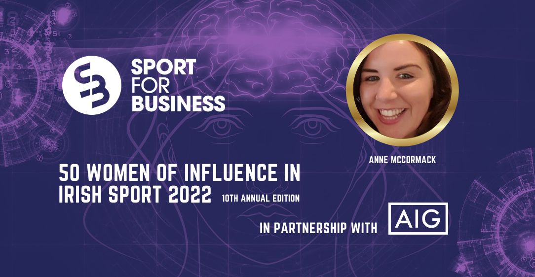 50 Women of Influence in Irish Sport 2022 – Anne McCormack