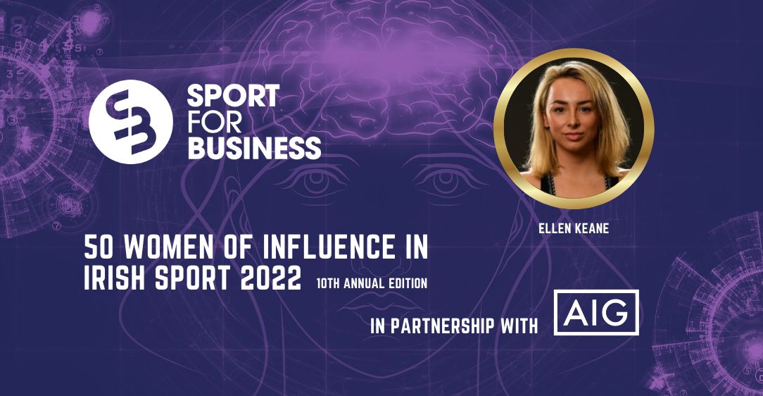 50 Women of Influence in Irish Sport 2022 – Ellen Keane