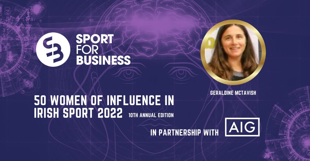 50 Women of Influence in Irish Sport 2022 – Geraldine McTavish