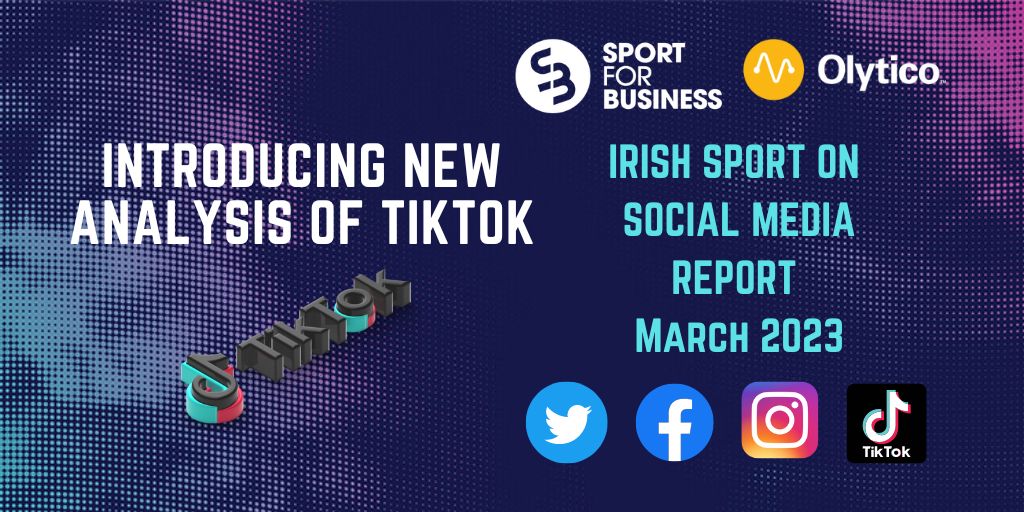 Irish Sport on Social Media Monthly Report – March 2023