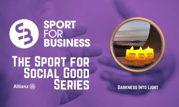 Sport for Business Podcast – Sport for Social Good Series on Darkness Into Light