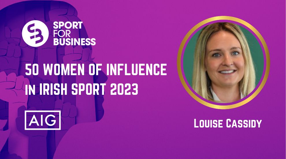 50 Women of Influence in Irish Sport 2023 – Louise Cassidy