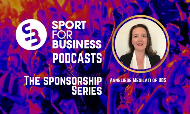 The Sponsorship Series with Anneliese Mesilati of UBS – A Sport for Business Podcast