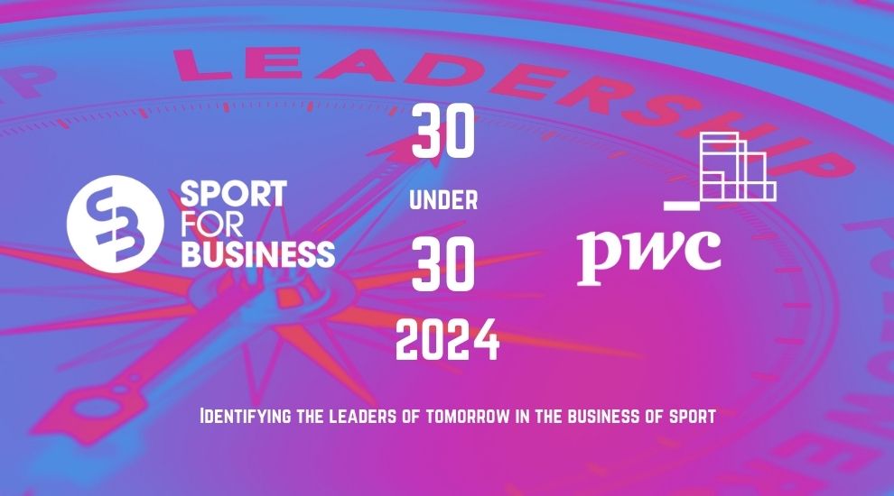 Who Should Feature in the Sport for Business PwC 30 Under 30 for 2024?