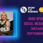 Irish Sport on Social Media Monthly Report – September 2025 on Instagram