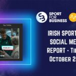 Irish Sport on Social Media Monthly Report – October 2025 on TikTok