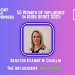 50 Women of Influence in Irish Sport 2025 – Evanne Ní Chuilinn