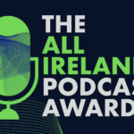 All Ireland Podcast Awards to Crown Sport’s Finest Tonight