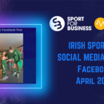Irish Sport on Social Media Monthly Report – April 2026 on Facebook